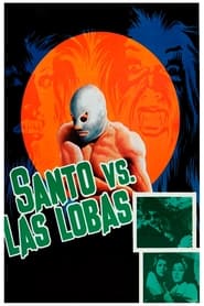 Santo vs the SheWolves' Poster