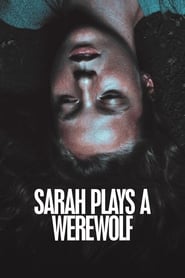 Sarah Plays a Werewolf' Poster