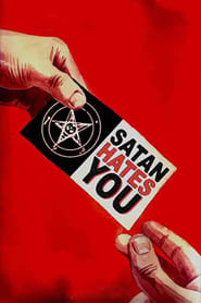 Satan Hates You' Poster