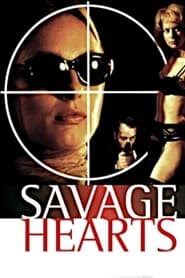 Savage Hearts' Poster