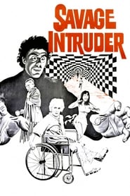 Savage Intruder' Poster