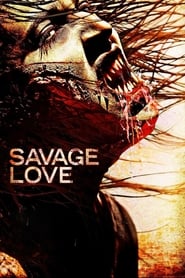 Savage Love' Poster