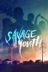 Streaming sources forSavage Youth