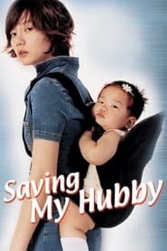 Saving My Hubby