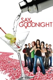 Say Goodnight' Poster