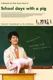 School Days with a Pig' Poster