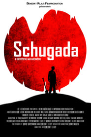 Schugada  a bayrische Mafiakomdie' Poster