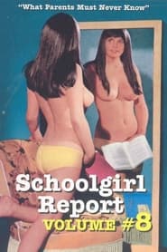 Schoolgirl Report Part 8 What Parents Must Never Know' Poster