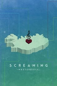 Streaming sources forScreaming Masterpiece