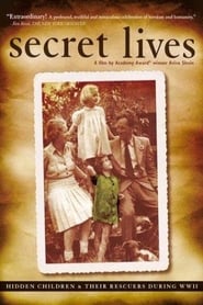 Secret Lives Hidden Children and Their Rescuers During WWII' Poster