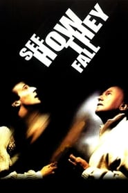 See How They Fall' Poster