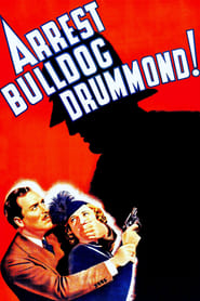 Arrest Bulldog Drummond' Poster