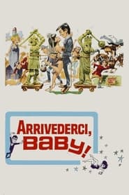 Arrivederci Baby' Poster