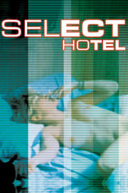 Select Hotel' Poster