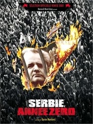 Serbia Year Zero' Poster