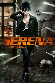 Serena and the Ratts' Poster