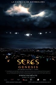Seres Genesis' Poster