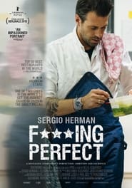 Sergio Herman Fucking Perfect' Poster
