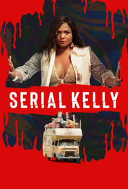 Serial Kelly' Poster
