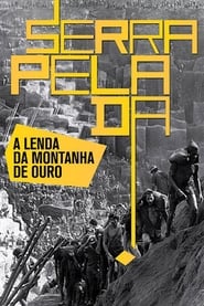 Serra Pelada The Legend of the Gold Mountain' Poster