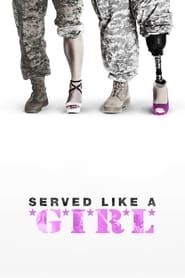 Served Like a Girl' Poster