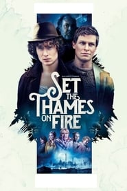 Set the Thames on Fire' Poster
