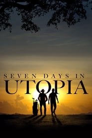 Seven Days in Utopia' Poster