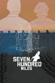 Seven Hundred Miles' Poster