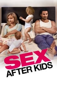 Sex After Kids' Poster