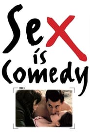 Sex Is Comedy' Poster