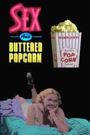 Sex and Buttered Popcorn' Poster