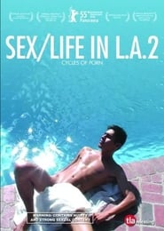 Cycles of Porn SexLife in LA Part 2' Poster