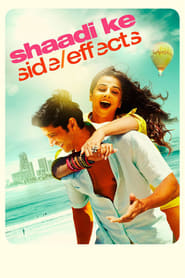 Shaadi Ke Side Effects' Poster