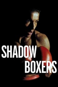 Shadow Boxers' Poster