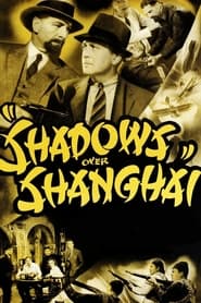 Shadows Over Shanghai' Poster