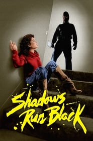 Shadows Run Black' Poster
