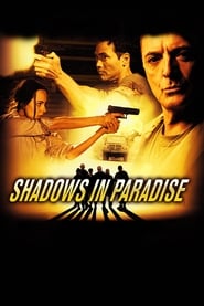 Shadows in Paradise' Poster
