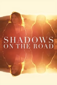 Shadows on the Road' Poster
