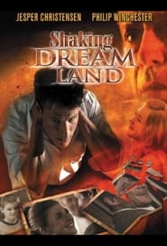 Shaking Dream Land' Poster