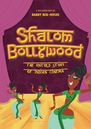 Shalom Bollywood The Untold Story of Indian Cinema' Poster