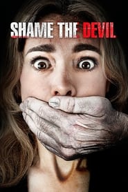 Shame the Devil' Poster