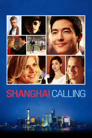 Shanghai Calling' Poster