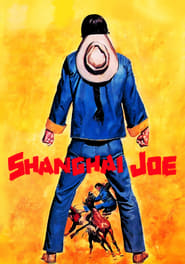 The Fighting Fists of Shanghai Joe' Poster