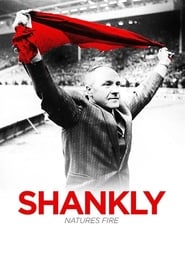 Shankly Natures Fire' Poster