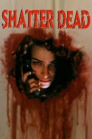 Shatter Dead' Poster