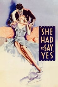 She Had to Say Yes' Poster