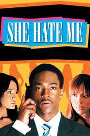 She Hate Me' Poster