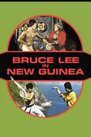 Bruce Lee in New Guinea' Poster