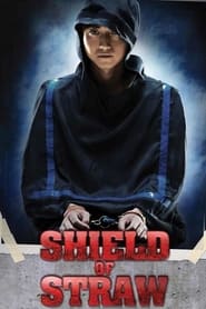 Shield of Straw' Poster