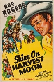 Shine On Harvest Moon' Poster